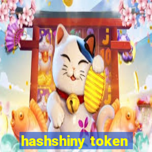 hashshiny token